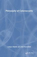 Philosophy of Cybersecurity
