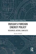 Russia's Foreign Energy Policy