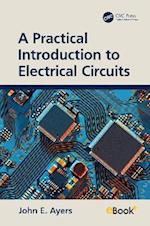 A Practical Introduction to Electrical Circuits