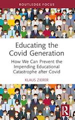 Educating the Covid Generation