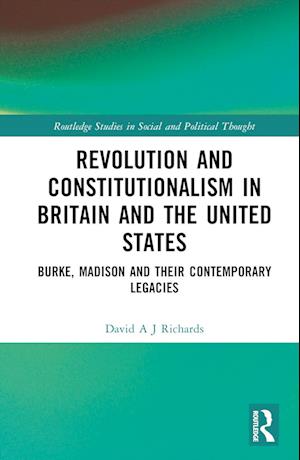 Revolution and Constitutionalism in Britain and the U.S.