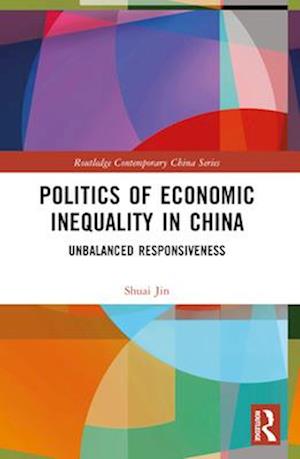 Politics of Economic Inequality in China