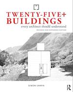 Twenty-Five+ Buildings Every Architect Should Understand