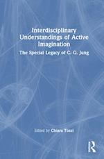 Interdisciplinary Understandings of Active Imagination