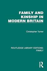 Family and Kinship in Modern Britain