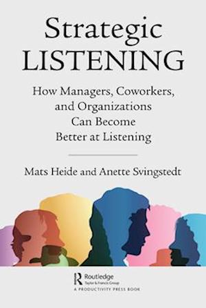 Strategic Listening