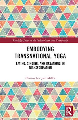 Embodying Transnational Yoga