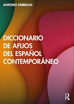 Diccionario de afijos del español contemporáneo