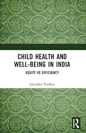 Child Health and Well-Being in India