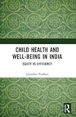 Child Health and Well-Being in India