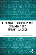 Effective Leadership and Organization's Market Success