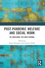 Post-Pandemic Welfare and Social Work