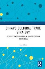China's Cultural Trade Strategy