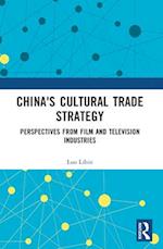 China's Cultural Trade Strategy