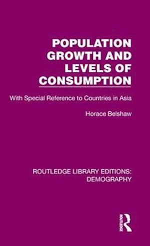 Population Growth and Levels of Consumption