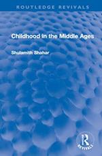 Childhood in the Middle Ages