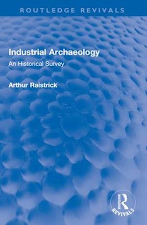 Industrial Archaeology