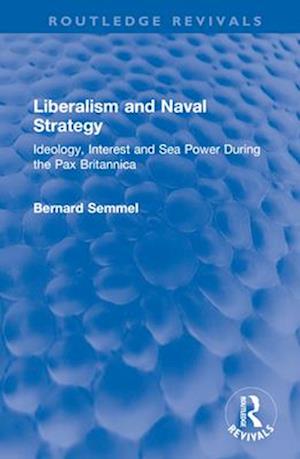 Liberalism and Naval Strategy