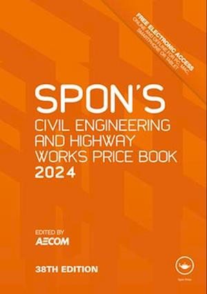 Spon's Civil Engineering and Highway Works Price Book 2024