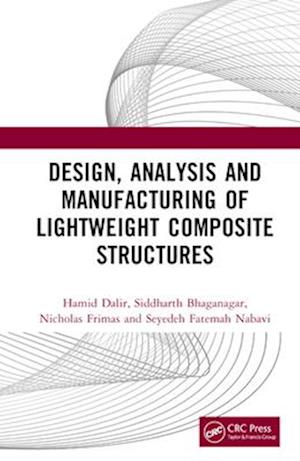 Design, Analysis, and Manufacturing of Lightweight Composite Structures