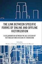 The Link between Specific Forms of Online and Offline Victimization