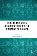Society and Social Changes through the Prism of Childhood