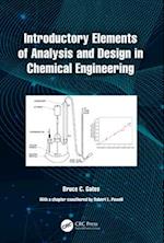 Introductory Elements of Analysis and Design in Chemical Engineering