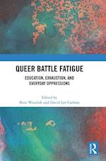 Queer Battle Fatigue