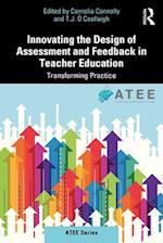 Innovating Assessment and Feedback Design in Teacher Education