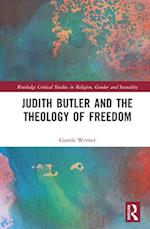 Judith Butler and the Theology of Freedom