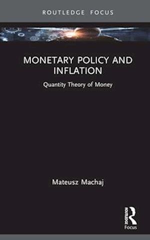 Monetary Policy and Inflation