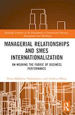 Managerial Relationships and SMEs Internationalization