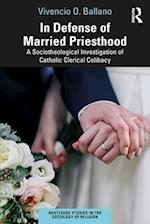 In Defense of Married Priesthood