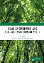 Civil Engineering and Energy-Environment Vol 2