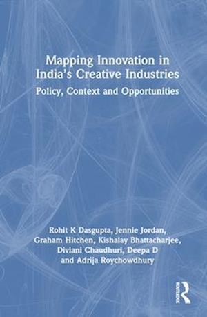 Mapping Innovation in India’s Creative Industries