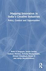 Mapping Innovation in India’s Creative Industries
