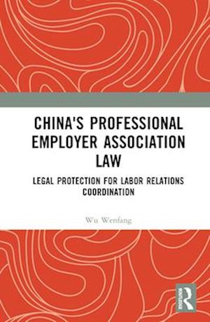 China's Professional Employer Association Law