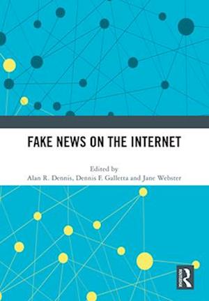 Fake News on the Internet