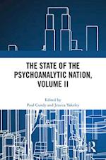 The State of the Psychoanalytic Nation, Volume II