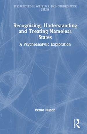 Recognising, Understanding and Treating Nameless States