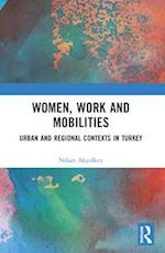 Women, Work and Mobilities