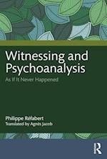 Witnessing and Psychoanalysis