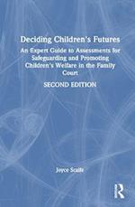Deciding Children's Futures