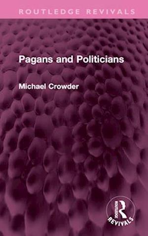 Pagans and Politicians