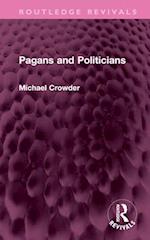 Pagans and Politicians
