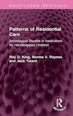 Patterns of Residential Care