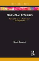 Ephemeral Retailing