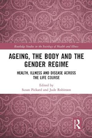 Ageing, the Body and the Gender Regime