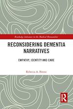 Reconsidering Dementia Narratives