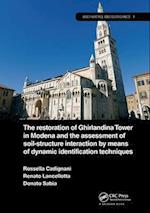 The Restoration of Ghirlandina Tower in Modena and the Assessment of Soil-Structure Interaction by Means of Dynamic Identification Techniques